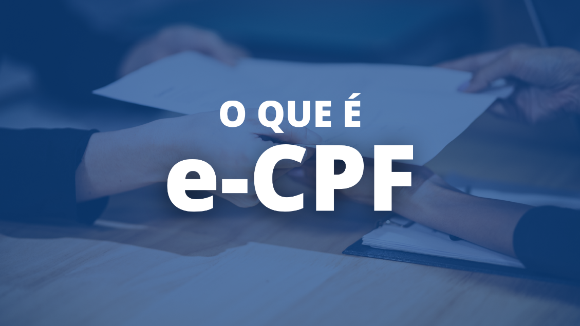 E-cpf: O que é e como retirá-lo